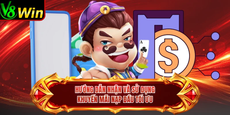 Hướng Dẫn Nhận Và Sử Dụng Khuyến Mãi Nạp Đầu Tối Ưu 